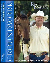 Ray Lochert Video on Groundwork for horses. Ray Lochert Video on Groundwork for horses.