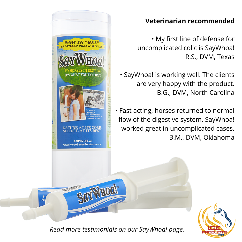 SayWhoa! veterinarian-recommended colic treatment for horses